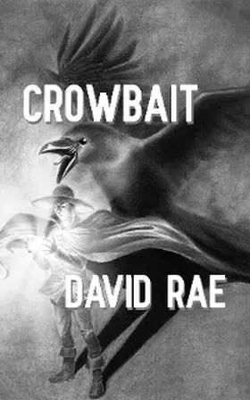 Rae |  Crowbait | eBook | Sack Fachmedien