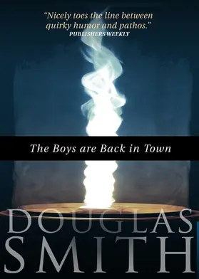 Smith |  The Boys Are Back in Town | eBook | Sack Fachmedien