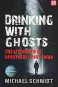 Schmidt |  Drinking with Ghosts | Buch |  Sack Fachmedien