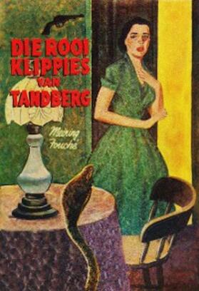 Fouche / Haasbroek |  Die Rooi Klippies van Tandberg | eBook | Sack Fachmedien