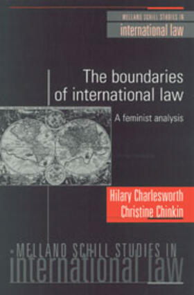 Charlesworth / Chinkin |  The Boundaries of International Law: A Feminist Analysis | Buch |  Sack Fachmedien