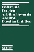 Hobér |  Enforcing Foreign Arbitral Awards Against Russian Entities | Buch |  Sack Fachmedien