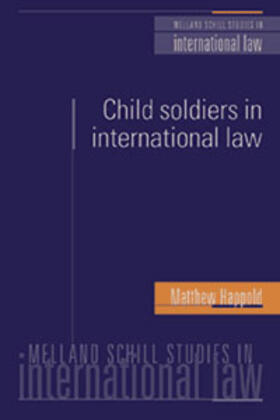 Happold | Child Soldiers in International Law | Buch | 978-1-929446-64-3 | sack.de