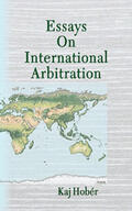 Hobér |  Essays on International Arbitration | Buch |  Sack Fachmedien