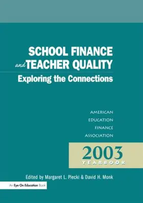 Plecki / Monk |  School Finance and Teacher Quality | Buch |  Sack Fachmedien