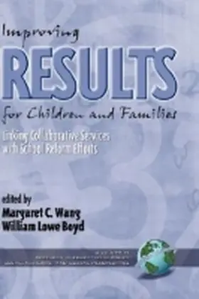 Wang |  Improving Results for Children and Families (Hc) | Buch |  Sack Fachmedien