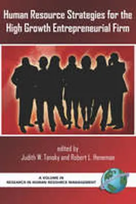 Tansky / Heneman |  Human Resource Strategies for the High Growth Entrepreneurial Firm | Buch |  Sack Fachmedien