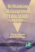 Wankel |  Rethinking Management Education for the 21st Century (PB) | Buch |  Sack Fachmedien