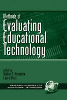 Heineke / Balsi |  Methods of Evaluating Educational Technology (Hc) | Buch |  Sack Fachmedien