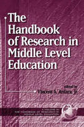 Anfara |  The Handbook of Research in Middle Level Education (PB) | Buch |  Sack Fachmedien