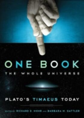 Mohr |  One Book, the Whole Universe: Plato's Timaeus Today | Buch |  Sack Fachmedien