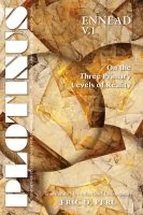  Plotinus Ennead V.1: On the Three Primary Levels of Reality | Buch |  Sack Fachmedien