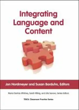 Nordmeyer / Barduhn / Dantas-Whitney |  Integrating Language and Content | Buch |  Sack Fachmedien
