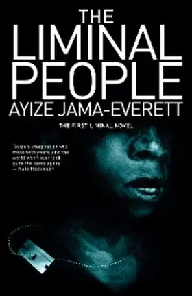 Jama-Everett |  The Liminal People | eBook | Sack Fachmedien