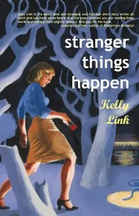 Link |  Stranger Things Happen | eBook | Sack Fachmedien
