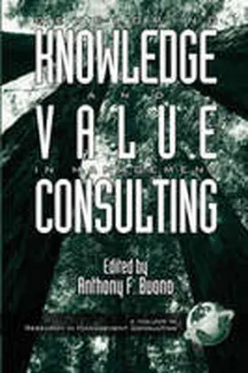  Developing Knowledge and Value in Management Consulting (PB) | Buch |  Sack Fachmedien