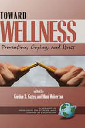 Gates |  Toward Wellness | Buch |  Sack Fachmedien
