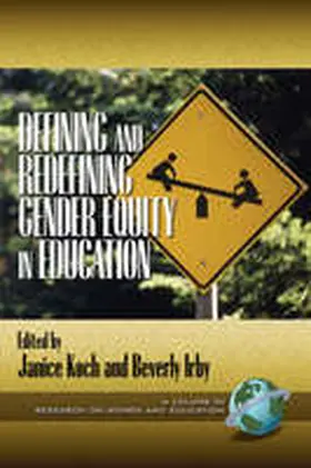 Koch |  Defining and Redefining Gender Equity in Education (PB) | Buch |  Sack Fachmedien