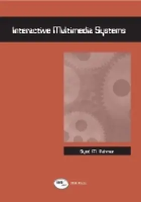 Rahman |  Interactive Multimedia Systems | Buch |  Sack Fachmedien