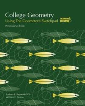 Reynolds / Fenton |  College Geometry Using The Geometer's Sketchpad® | Buch |  Sack Fachmedien