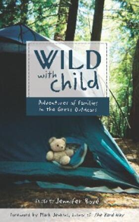 BovÃ© | Wild with Child | E-Book | sack.de