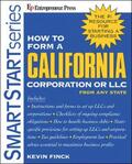 Finck |  How to Form a California Corporation or LLC | Buch |  Sack Fachmedien