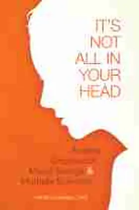 Farrell |  It's Not All in Your Head | Buch |  Sack Fachmedien