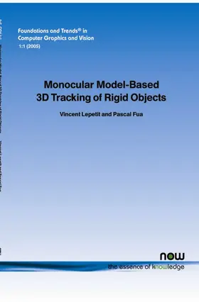  Monocular Model-Based 3D Tracking of Rigid Objects | Buch |  Sack Fachmedien