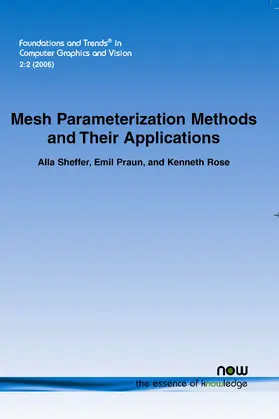 Sheffer / Praun / Rose |  Mesh Parameterization Methods and Their Applications | Buch |  Sack Fachmedien