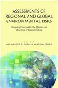 Farrell / Jäger |  Assessments of Regional and Global Environmental Risks | Buch |  Sack Fachmedien