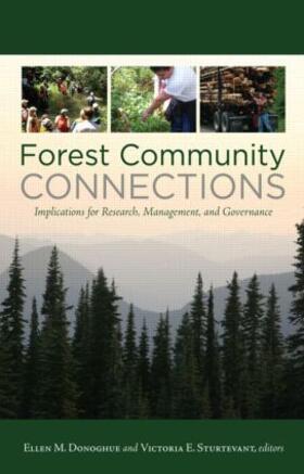 Donoghue / Sturtevant | Forest Community Connections | Buch | 978-1-933115-67-2 | sack.de