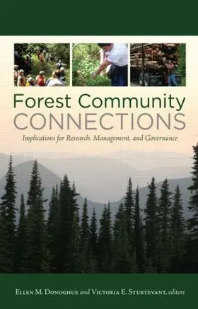 Donoghue / Sturtevant | Forest Community Connections | Buch | 978-1-933115-67-2 | sack.de