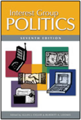 Cigler / Loomis | Interest Group Politics | Buch | 978-1-933116-76-1 | sack.de