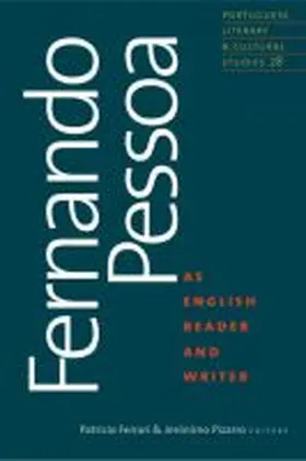 Ferrari / Pizarro |  Fernando Pessoa as English Reader and Writer | Buch |  Sack Fachmedien