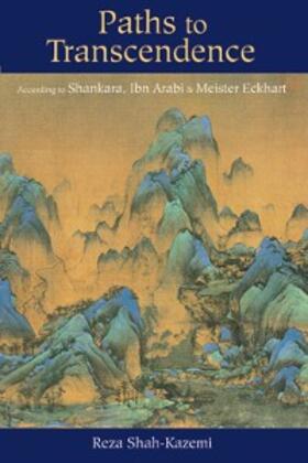 Shah-Kazemi | Paths to Transcendence | E-Book | www.sack.de