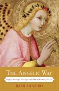 Shapiro |  The Angelic Way | eBook | Sack Fachmedien