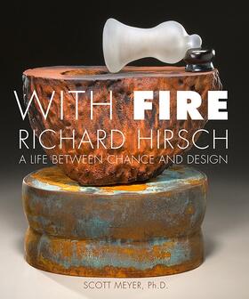 Meyer | With Fire - Richard Hirsch | Buch | 978-1-933360-97-3 | sack.de
