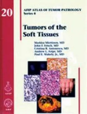 Miettinen |  Tumors of the Soft Tissues | Buch |  Sack Fachmedien
