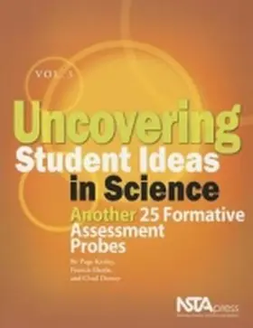 Keeley / Eberle / Dorsey |  Uncovering Student Ideas in Science, Volume 3 | Buch |  Sack Fachmedien