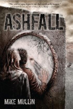 Mullin |  Ashfall | eBook | Sack Fachmedien
