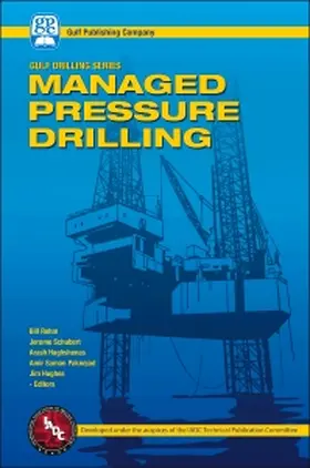 Rehm / Schubert / Haghshenas | Managed Pressure Drilling | Buch | 978-1-933762-24-1 | sack.de