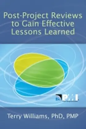 Williams |  Post-Project Reviews to Gain Effective Lessons Learned | Buch |  Sack Fachmedien