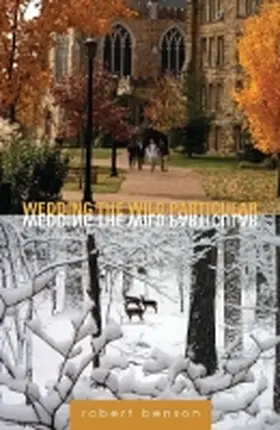 Benson |  Wedding the Wild Particular | Buch |  Sack Fachmedien