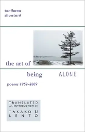 Tanikawa |  The Art of Being Alone | eBook | Sack Fachmedien
