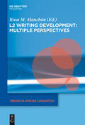 Manchón |  L2 Writing Development: Multiple Perspectives | Buch |  Sack Fachmedien