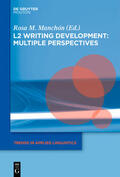 Manchón |  L2 Writing Development: Multiple Perspectives | eBook | Sack Fachmedien