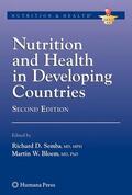 Semba / Bloem |  Nutrition and Health in Developing Countries | Buch |  Sack Fachmedien
