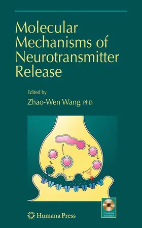Wang | Molecular Mechanisms of Neurotransmitter Release | Buch | 978-1-934115-38-1 | www.sack.de