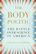 Moreno |  The Body Politic | eBook | Sack Fachmedien