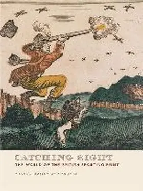 Merling |  Catching Sight: The World of the British Sporting Print | Buch |  Sack Fachmedien